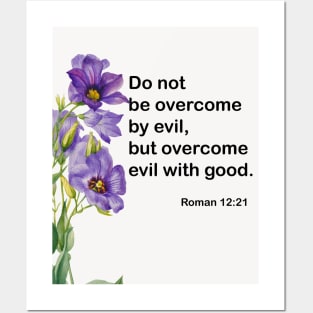 Bible Verses from Romans 12:21 Posters and Art